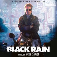 Hans Zimmer - Black Rain (Expanded)