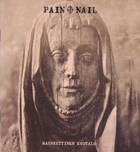 Pain Nail - Magneettinen kohtalo
