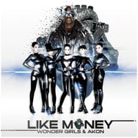 원더걸스 [Wonder Girls] - Like Money