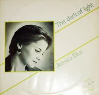 Jessica Blue - The Dark of Light