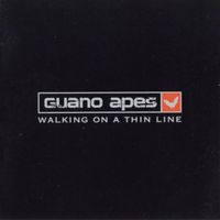 Guano Apes - Walking on a Thin Line