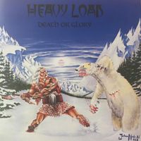Heavy Load - Death Or Glory