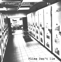 Stranguliatorius - Flies Don't Lie