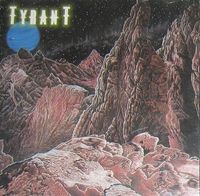 Tyrant - Under The Dark Mystic Sky