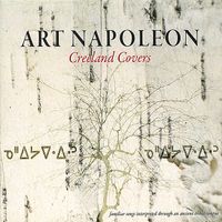 Art Napoleon - Creeland Covers