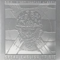 S.O.D. - Speak English or Die [Platinum Edition]