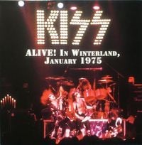 KISS - Alive! In Winterland, January 1975
