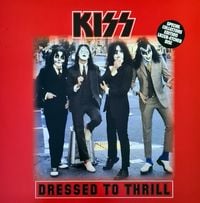 KISS - Dressed To Thrill
