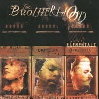 The Brotherhood - Elementalz