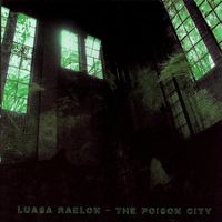 Luasa Raelon - The Poison City