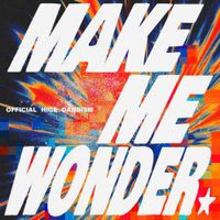 Official髭男dism [Official HIGE DANdism] - Make Me Wonder