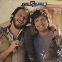 The Corbin/Hanner Band - For the Sake of the Song