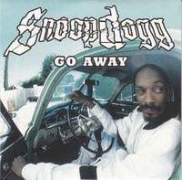 Snoop Dogg - Go Away