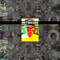 HAKV Ben - DON&rsquo;T HOLD BACK