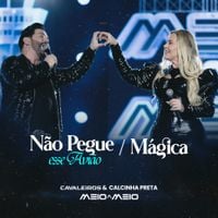 Cavaleiros Do Forr&oacute; - N&atilde;o Pegue Esse Avi&atilde;o / M&aacute;gica