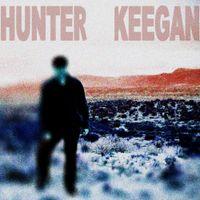 Hunter Keegan - Hunter Keegan