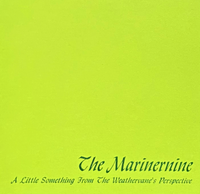 Mariner Nine - A Little Something From The Weatherman's Perspective