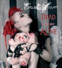 Emilie Autumn - Dead Is The New Alive (DJ-Single)
