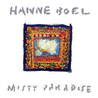 Hanne Boel - Misty Paradise