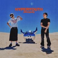 Joey Valence & Brae - HYPERYOUTH (afterparty)
