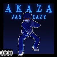 Jay Eazy - Akaza