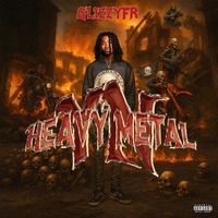 glizzyfr - YN Heavy Metal