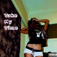 Siaynoq - Take My Time (Karina)