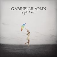 Gabrielle Aplin - Start Again