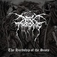 Darkthrone - The Hardship of the Scots