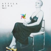 Mina - Attila Vol. 2