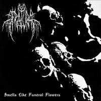 Fratura - Smells Like Funeral Flowers