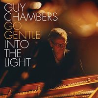 Guy Chambers - Go Gentle Into the Light