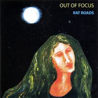Out Of Focus - Rat Roads