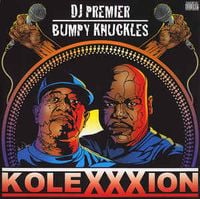 DJ Premier & Bumpy Knuckles - KoleXXXion