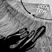 Uochi Toki - Cuore amore errore disintegrazione