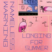 Nameless Warning - Longing for Summer