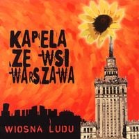 Warsaw Village Band - Wiosna Ludu