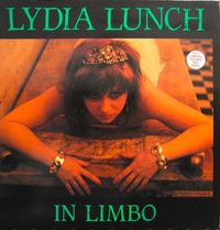 Lydia Lunch - In Limbo