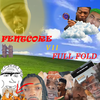 music man - FENTCORE VII: FULL FOLD