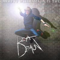 Garrett Williamson - The Beat Demon