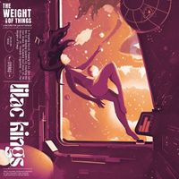 Lilac Kings - The Weight of Things