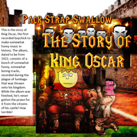 Pack Strap Swallow - The Story of King Oscar
