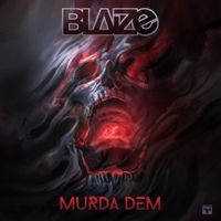 Blaize - MURDA DEM