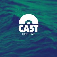 Cast - Free Love