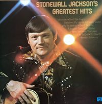 Stonewall Jackson - Greatest Hits