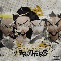 Horseshoe Gang - 4 Brothers