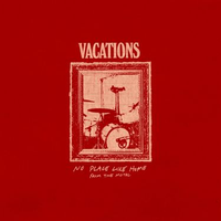 VACATIONS - Next Exit/Terms & Conditions (From the Motel)
