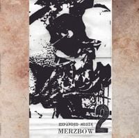 Merzbow - Expanded Musik 2
