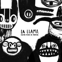 Cuatro Pesos De Propina - La Llama