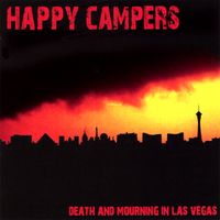Happy Campers - Death and Mourning In Las Vegas